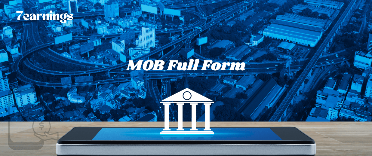 MOB Full Form in Banking