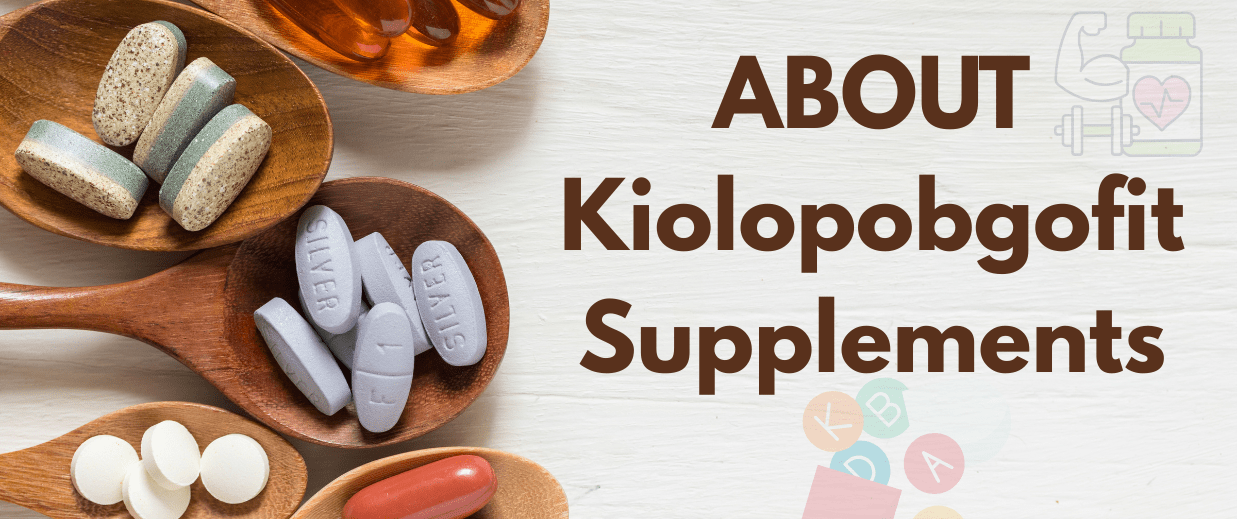 What is Kiolopobgofit